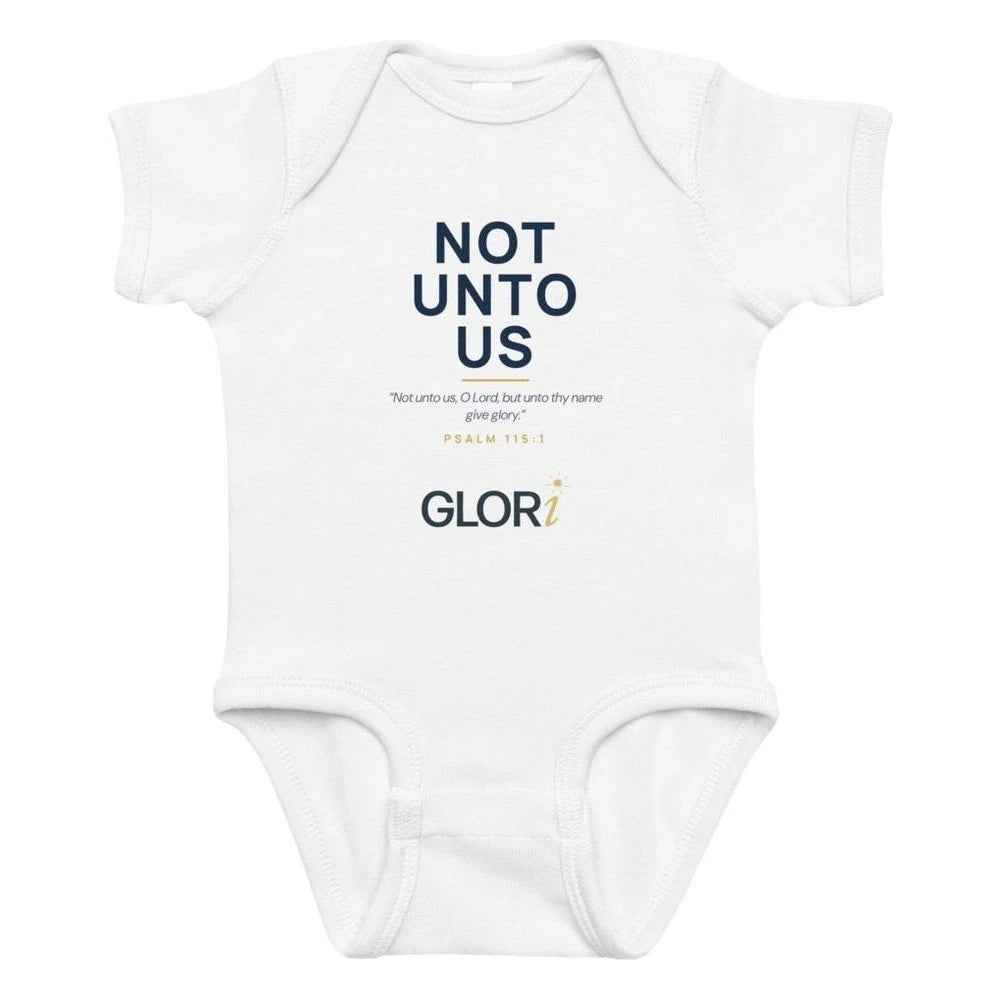 Baby Bodysuit — Not Unto Us — White