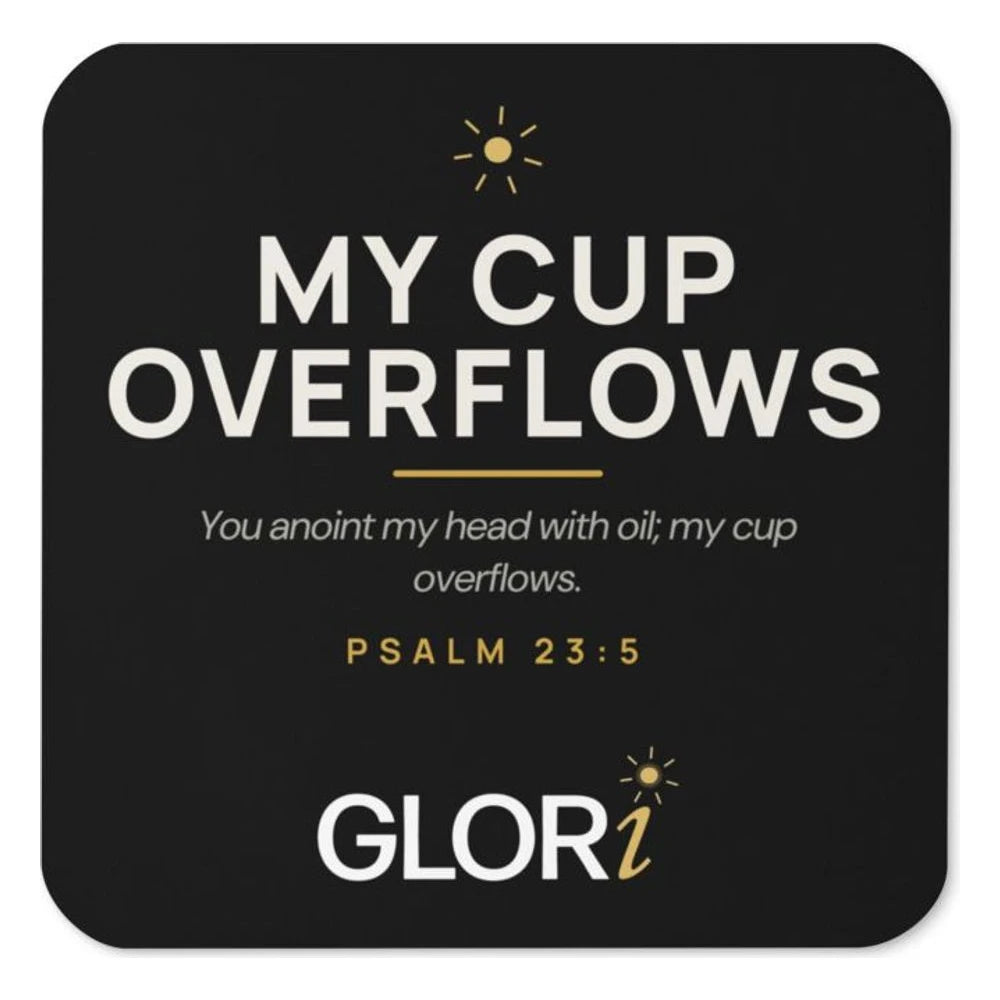 Cork-Back Coaster — My Cup Overflows — Black