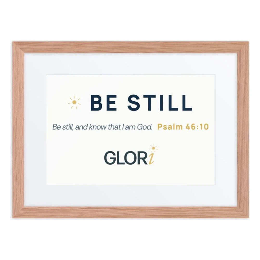Framed Verse Poster — Be Still — Red Oak