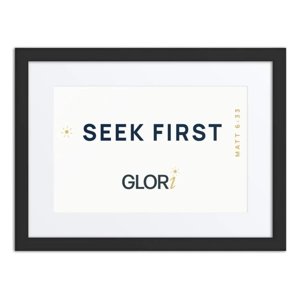 Framed Verse Poster — Seek First — Black