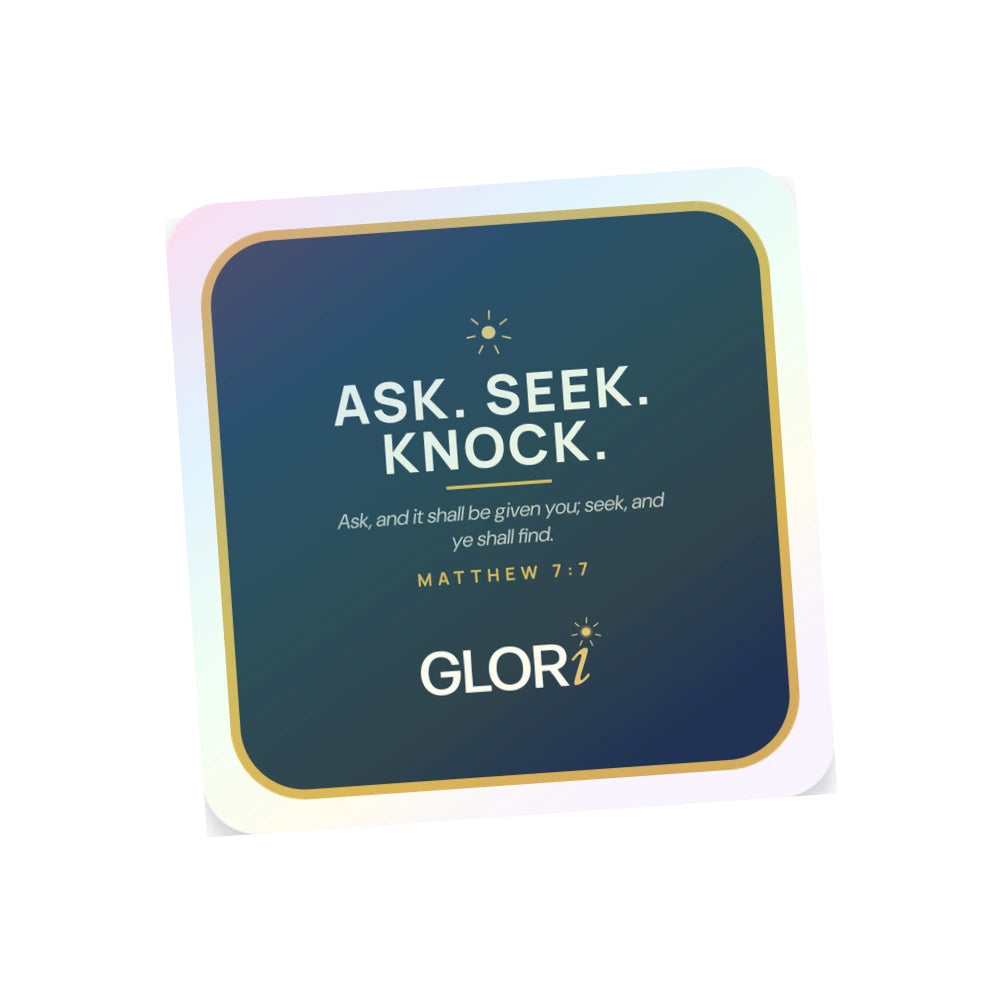 Holographic Sticker — Ask, Seek, Knock