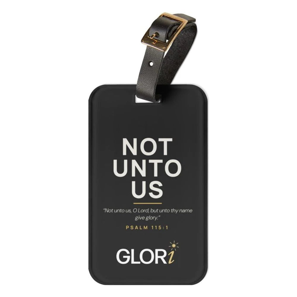 Luggage Tag — Not Unto Us — Black