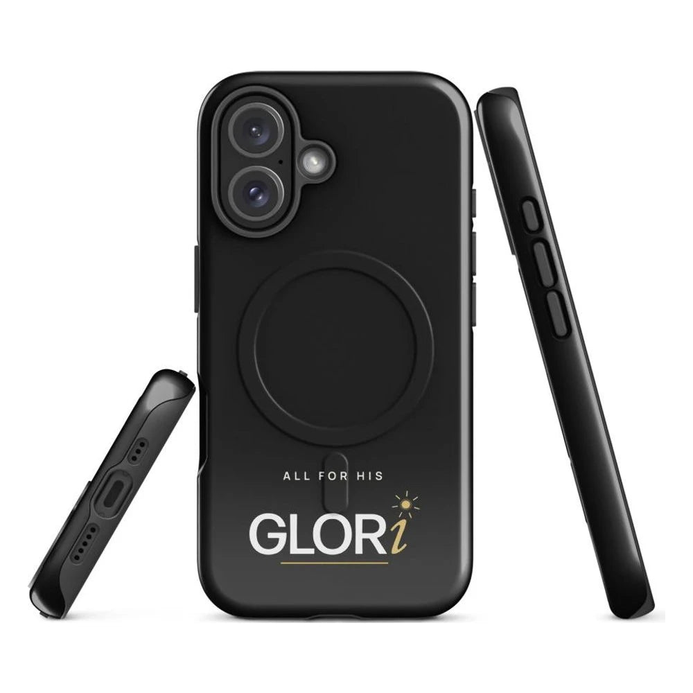MagSafe Tough Case — All for His GLORi — Black — iPhone 16