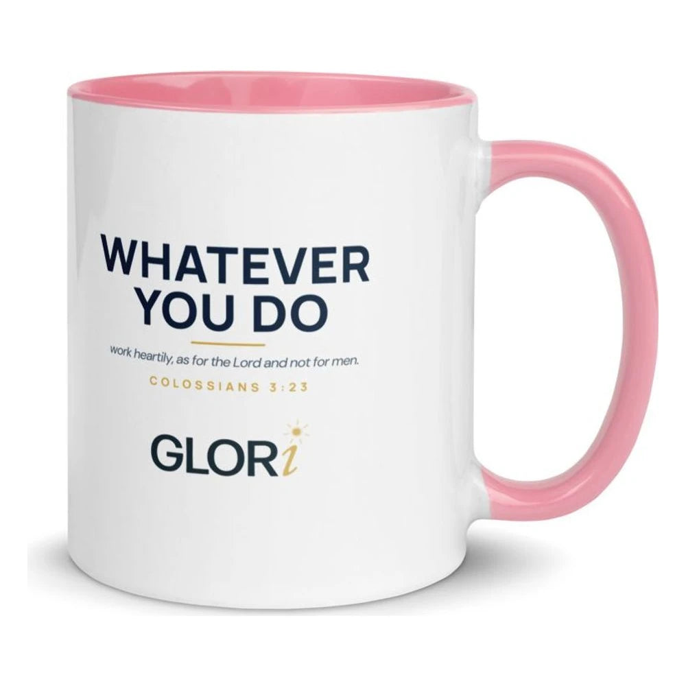 Ceramic Mug — Whatever You Do — Pink