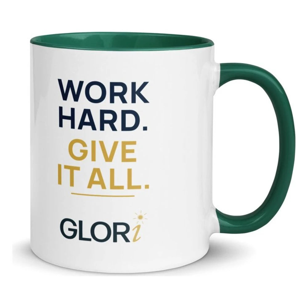 Ceramic Mug — Work Hard. Give It All. — Dark Green