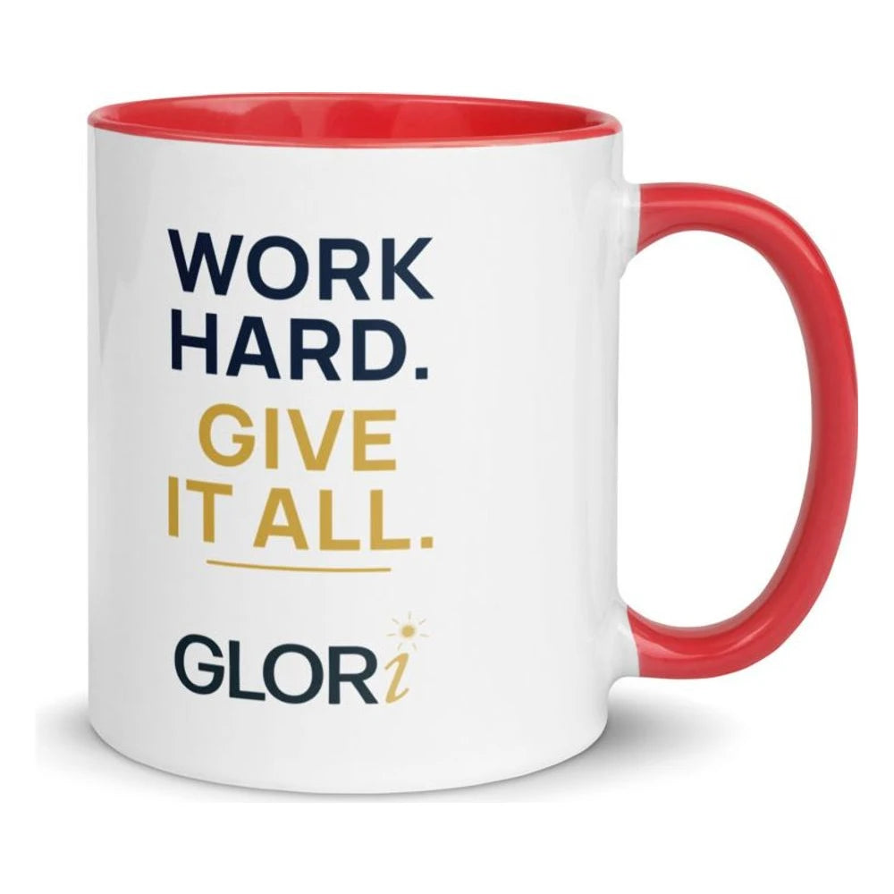 Ceramic Mug — Work Hard. Give It All. — Red