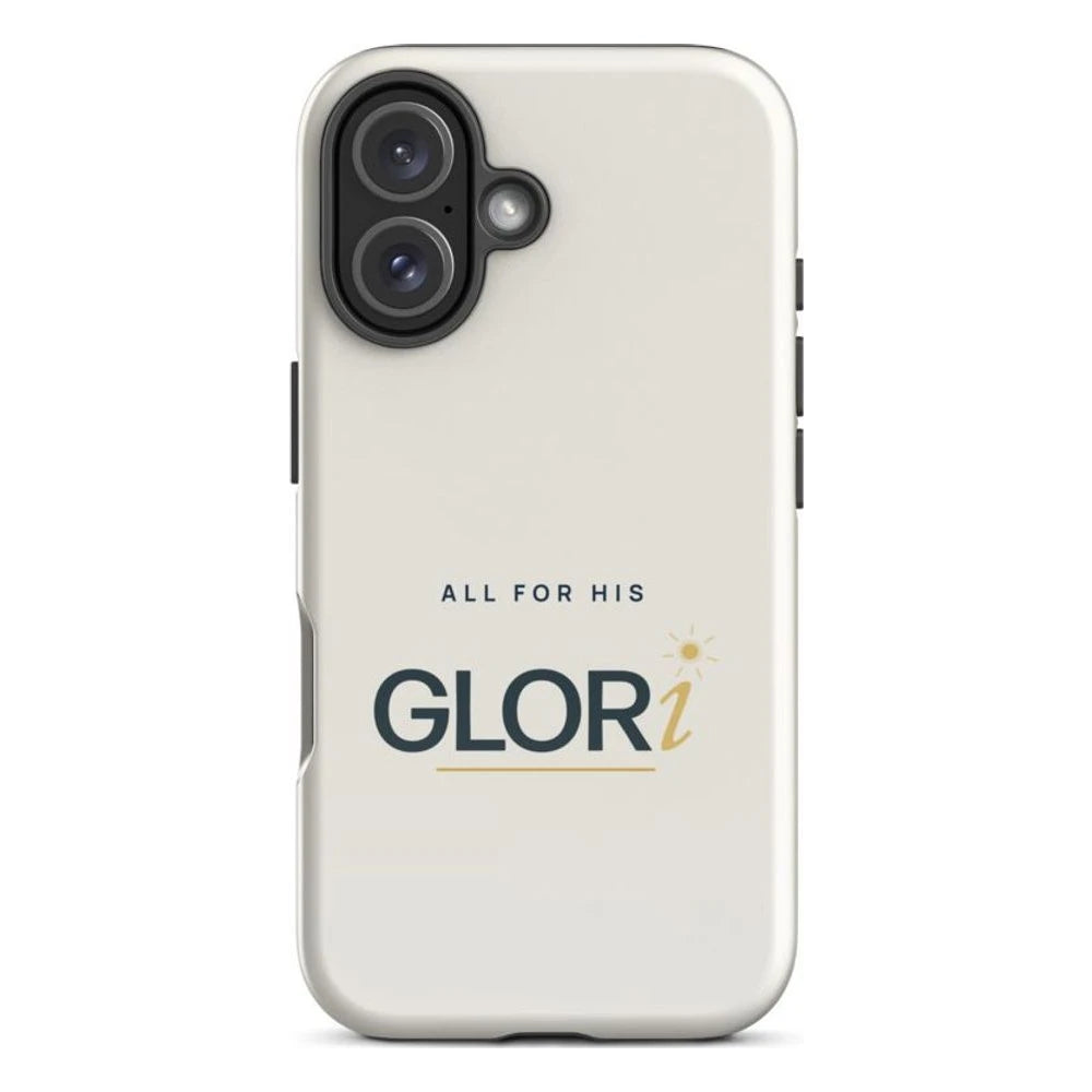 iPhone Tough Case — All for His GLORi — Cream — iPhone 16