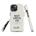 iPhone Tough Case — Not Unto Us — Cream — iPhone 14