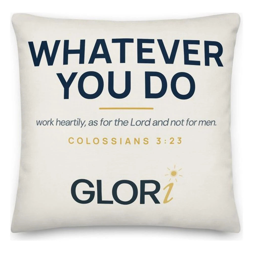 Throw Pillow — Whatever You Do — Cream