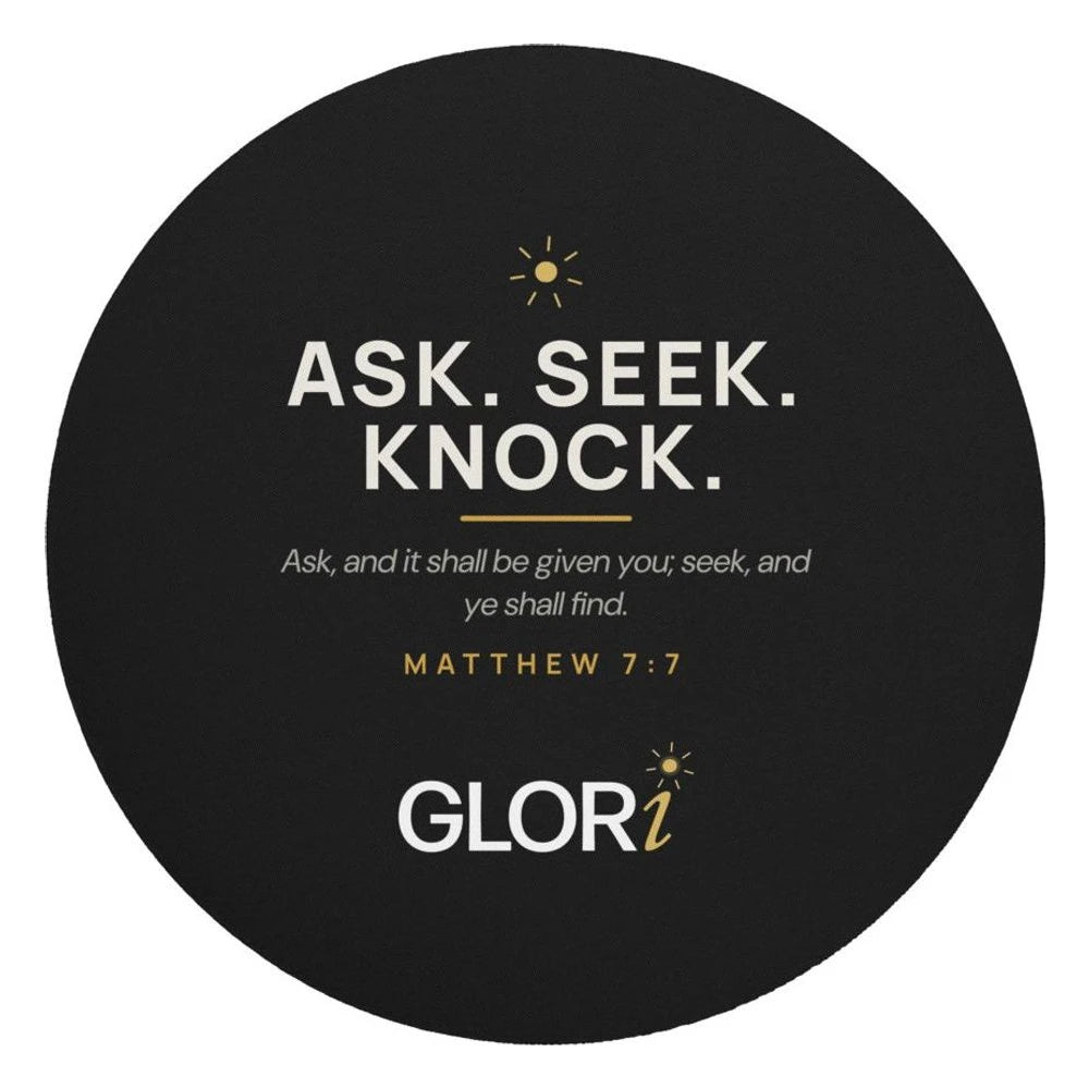 Round Mouse Pad — Ask, Seek, Knock — Black