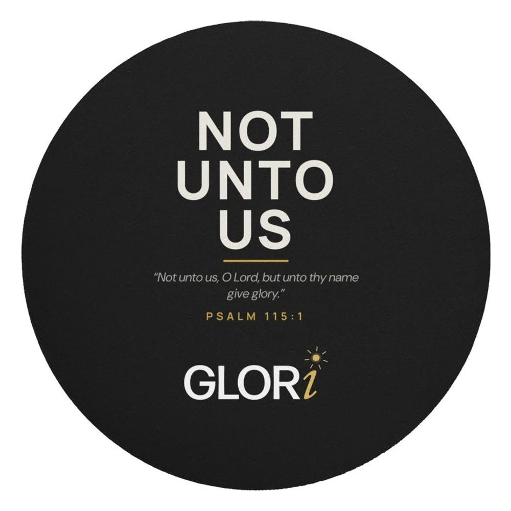 Round Mouse Pad — Not Unto Us — Black