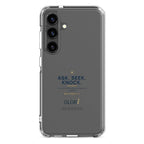 Galaxy Clear Case — Ask, Seek, Knock — Navy — Samsung Galaxy S24