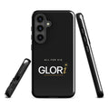 Galaxy Tough Case — All for His GLORi — Black — Samsung Galaxy S24