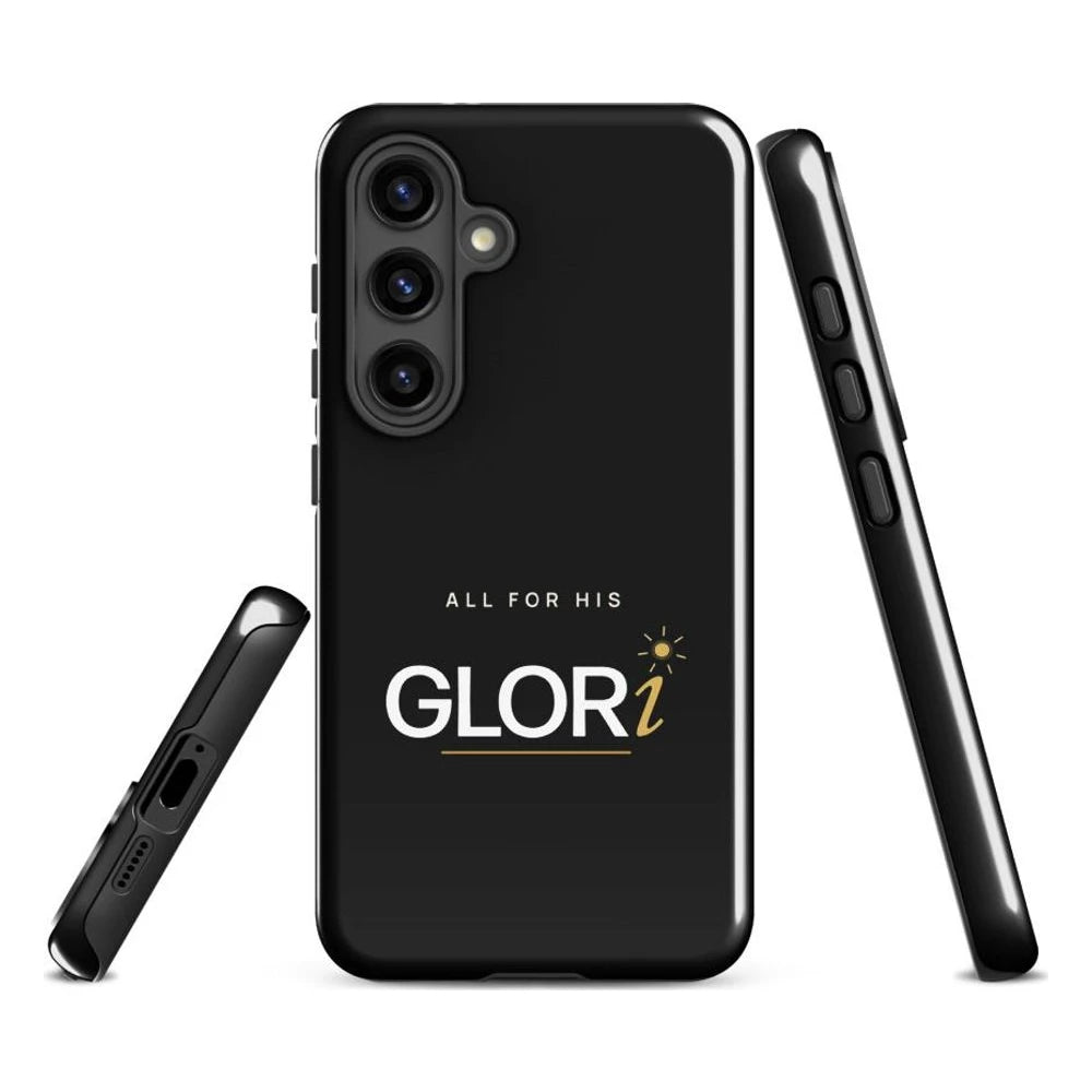 Galaxy Tough Case — All for His GLORi — Black — Samsung Galaxy S24