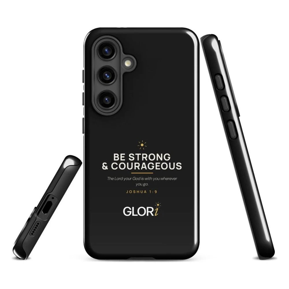 Galaxy Tough Case — Be Strong and Courageous — Black — Samsung Galaxy S24