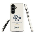 Galaxy Tough Case — Not Unto Us — Cream — Samsung Galaxy S24