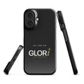 Slim Snap Case — All for His GLORi — Black — iPhone 16