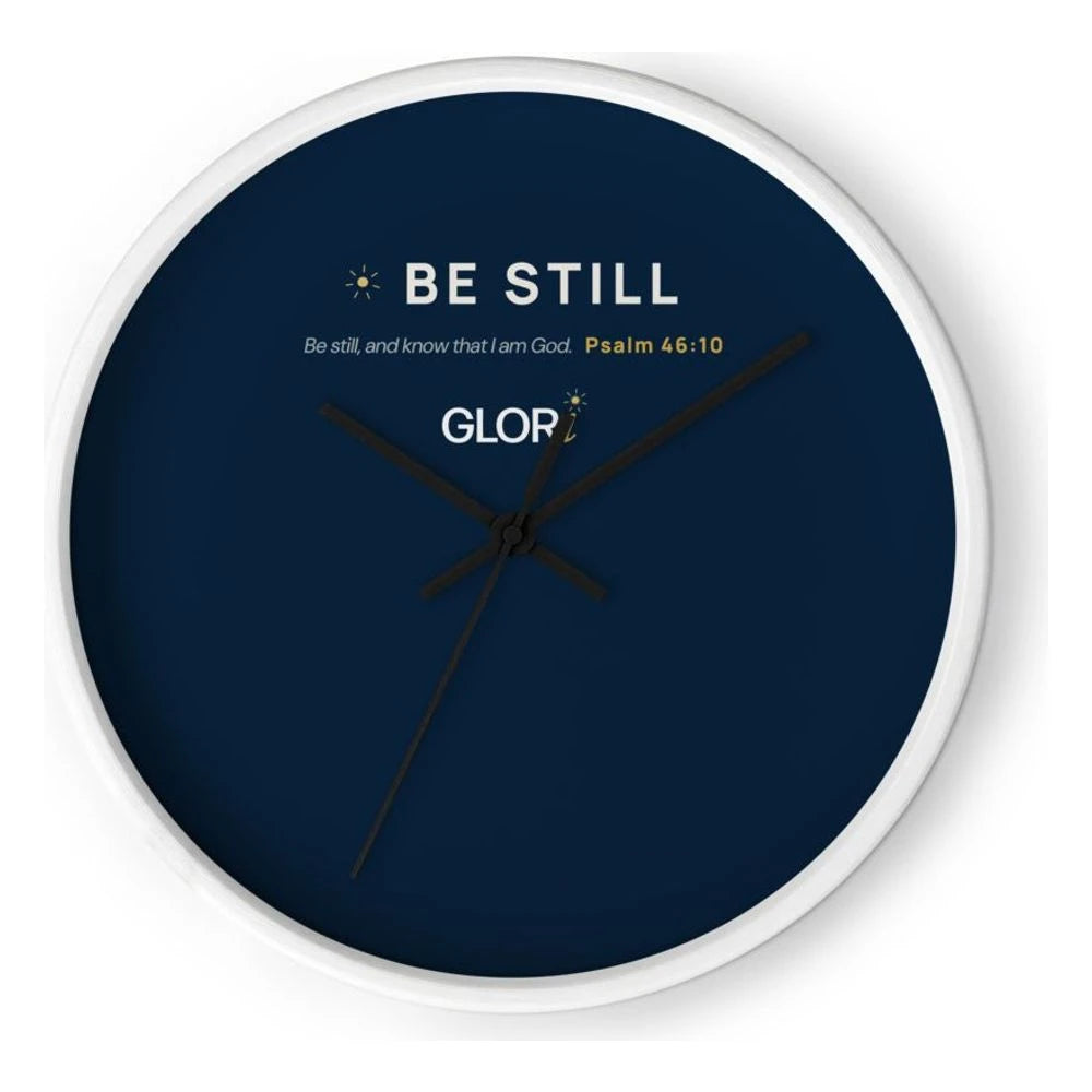 Wall Clock — Be Still — White Base/Clock Hand Black