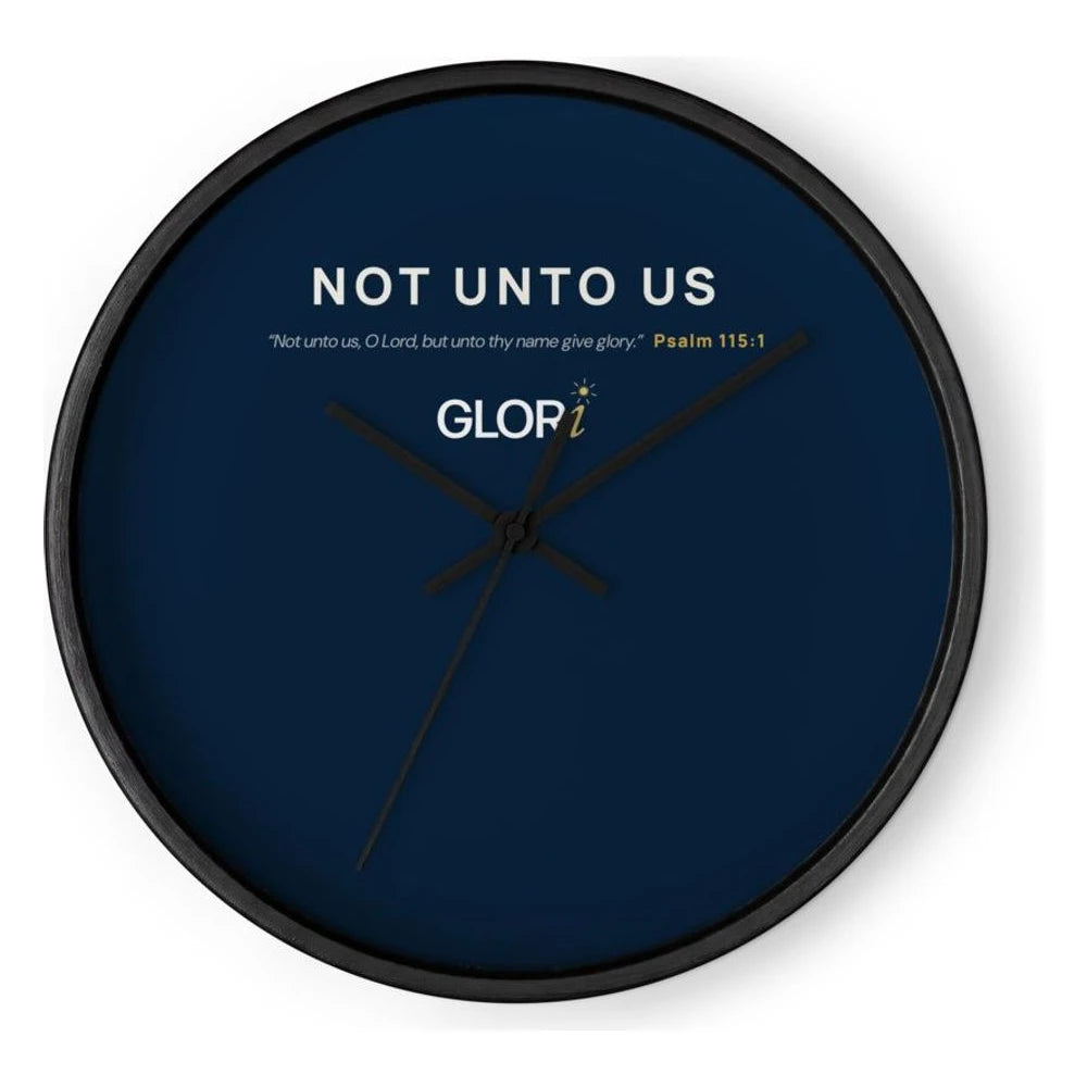 Wall Clock — Not Unto Us — Black Base/Clock Hand Black