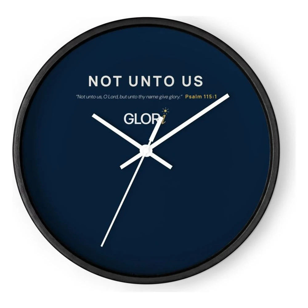 Wall Clock — Not Unto Us — Black Base/Clock Hand White