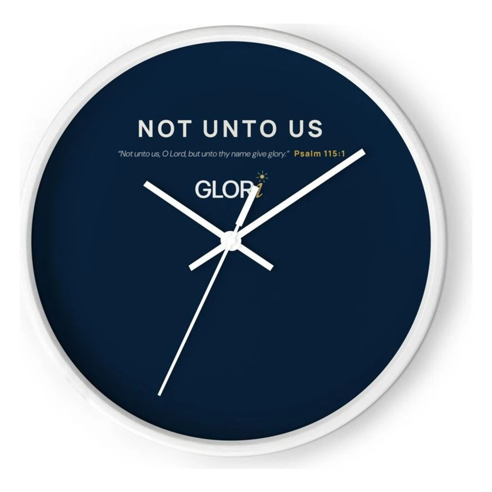 Wall Clock — Not Unto Us — White Base/Clock Hand White