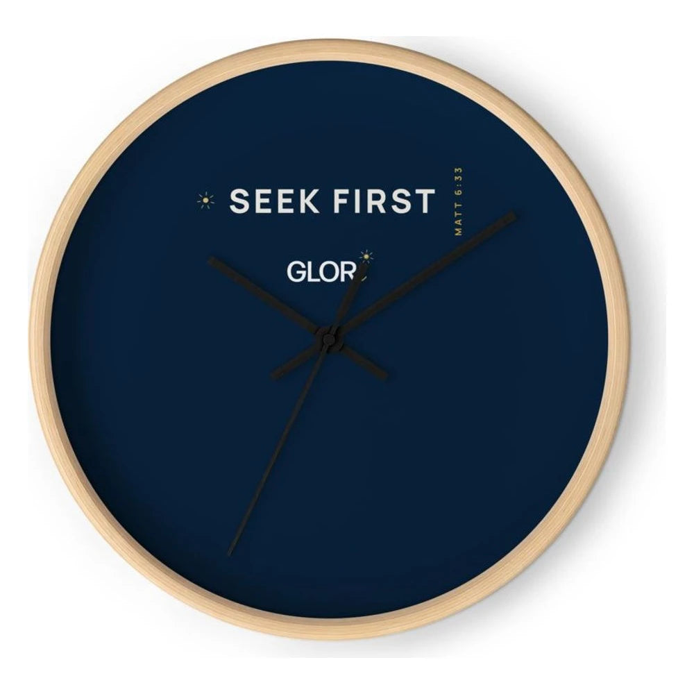Wall Clock — Seek First — Wooden Base/Clock Hand Black