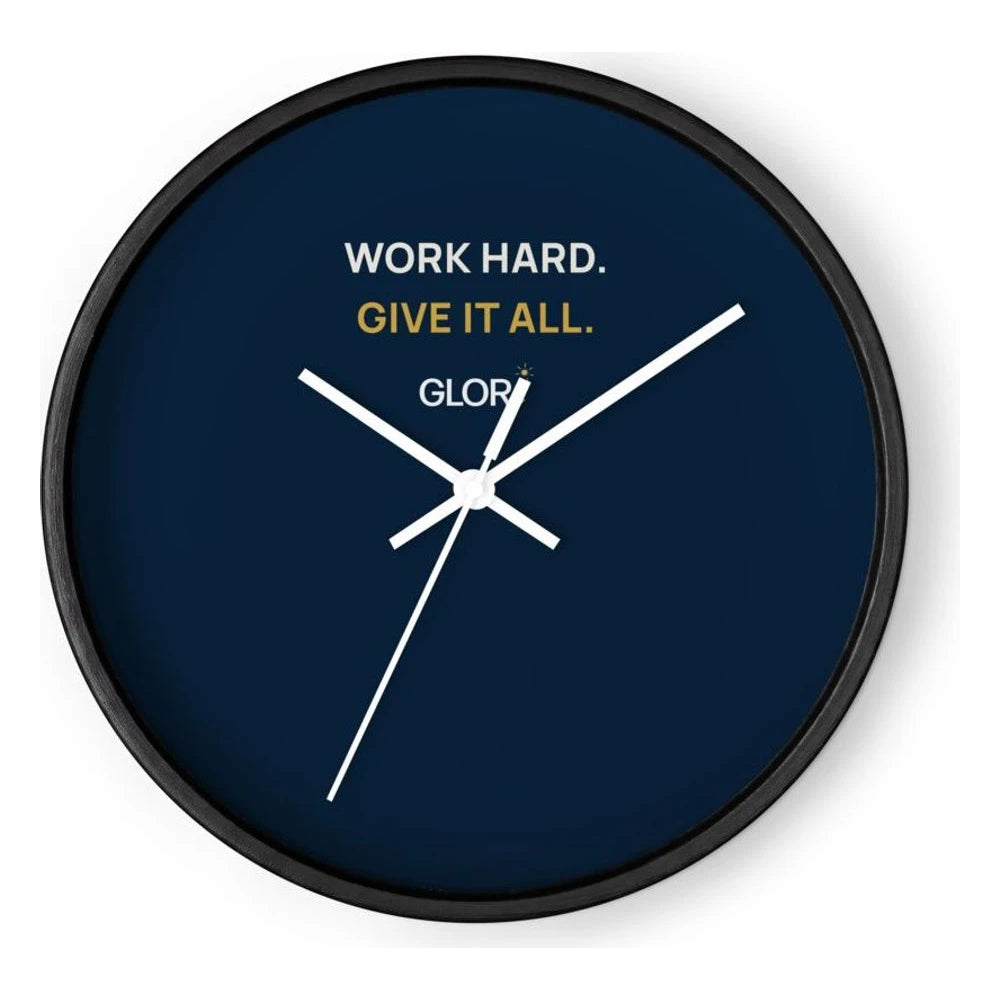 Wall Clock — Work Hard. Give It All. — Black Base/Clock Hand White